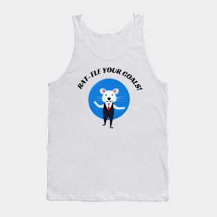 Rat-tle Your Goals! Entrepreneur Tank Top